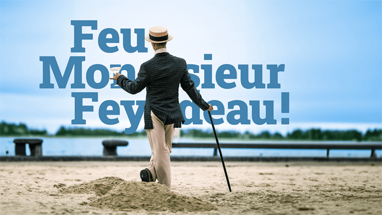 Feu Monsieur Feydeay